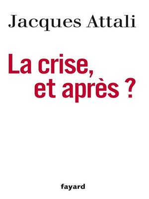 cover image of La Crise, et après ?